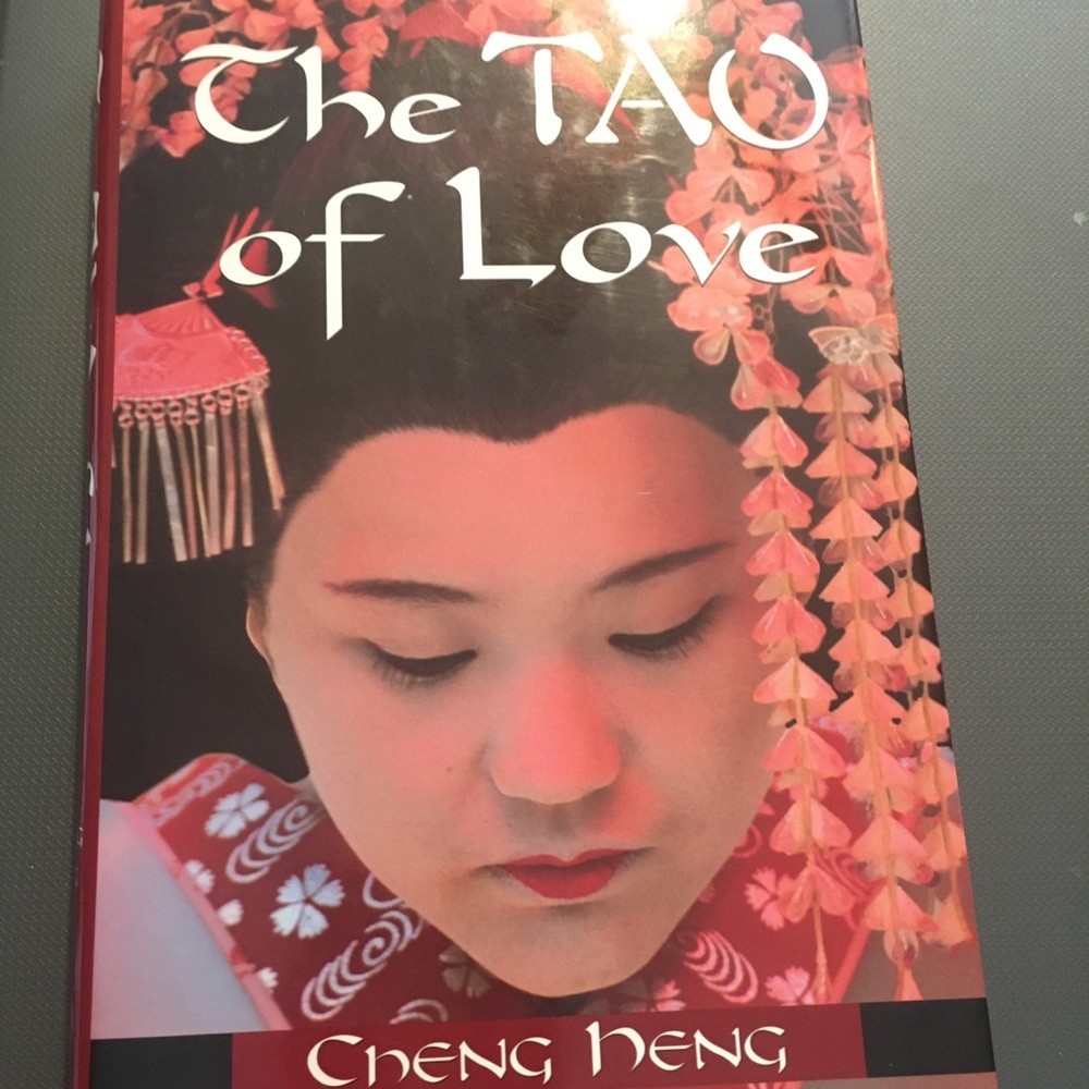 🐲The Tao of Love by Chong Heng 1st. Ed.406 $9 FIRM